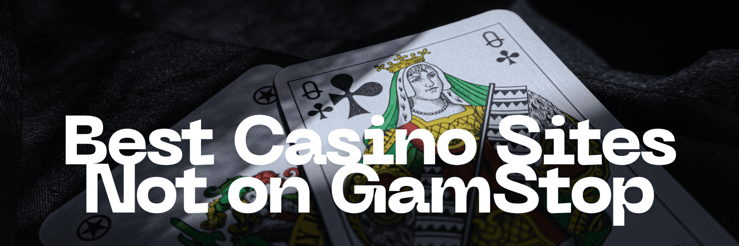 Exploring Non-Gamstop Casinos Your Guide to Online Gambling Freedom