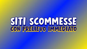 I migliori siti scommesse con prelievi immediati Guida e consigli