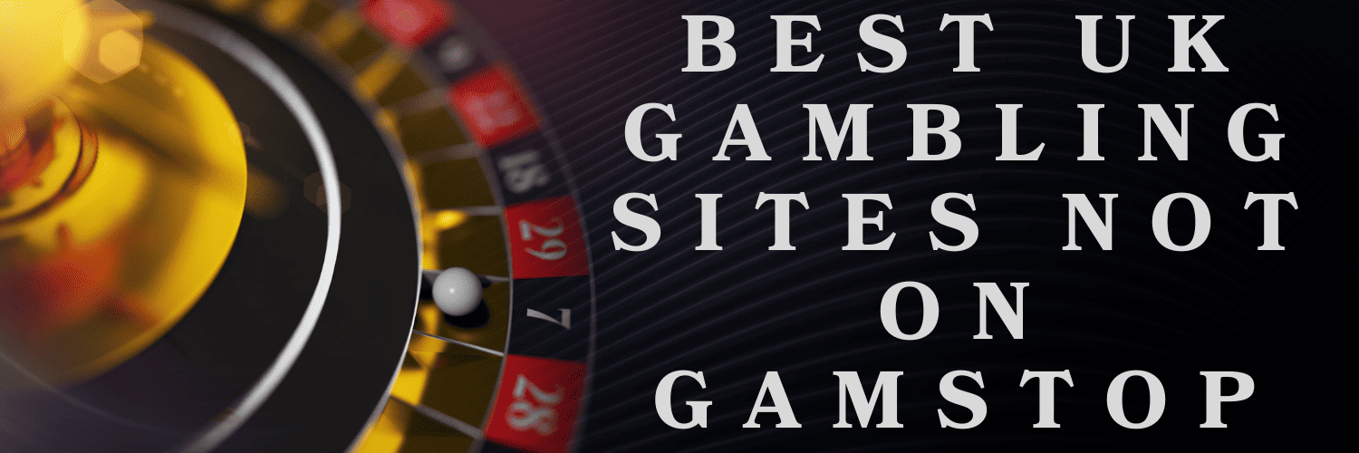 Exploring Gambling Sites That Don't Use GamStop -828355887