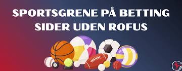 Betting Sider Uden ROFUS Din Guide til Sikker Spiloplevelse