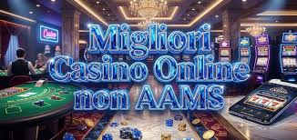I migliori casino non AAMS Scopri le migliori opzioni